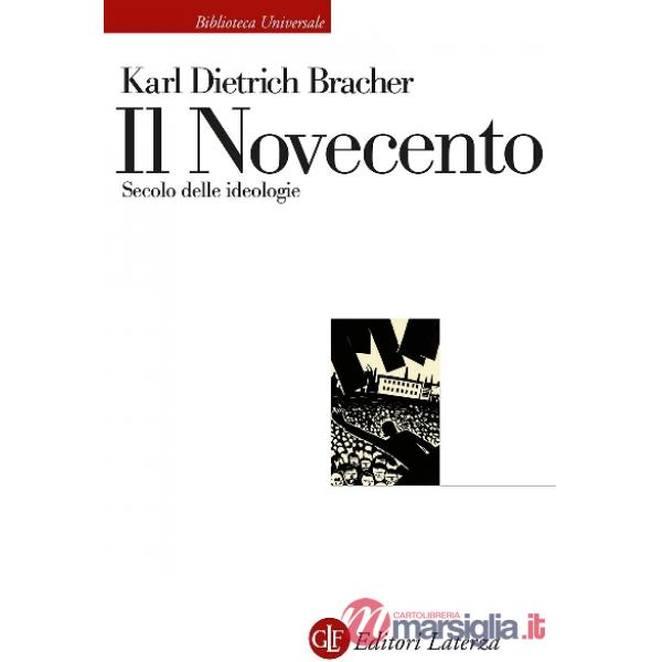 Novecento. Secolo delle ideologie (Il)
