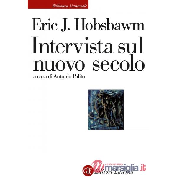 Intervista sul nuovo secolo