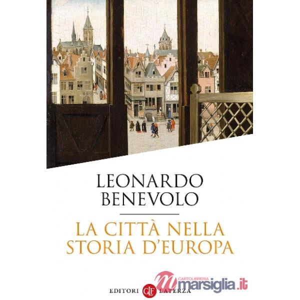 Città nella storia d'Europa (La)