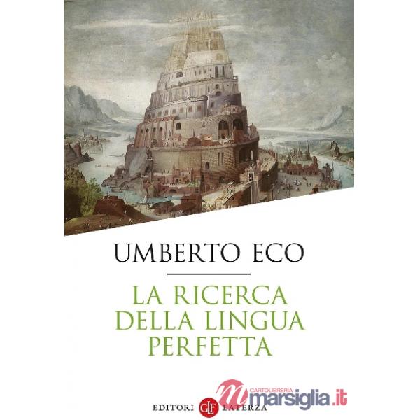 Ricerca della lingua perfetta (La)