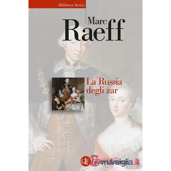 Russia degli zar (La)