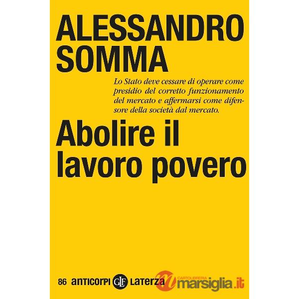 Abolire il lavoro povero