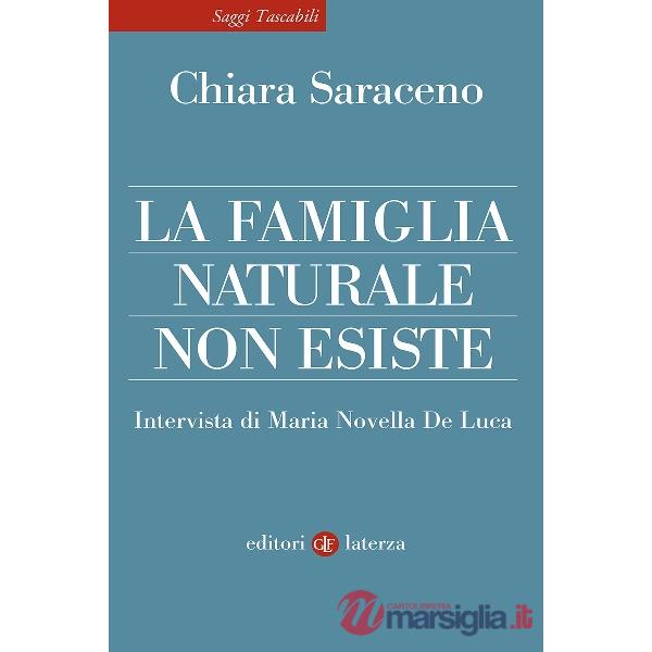 Famiglia naturale non esiste (La)