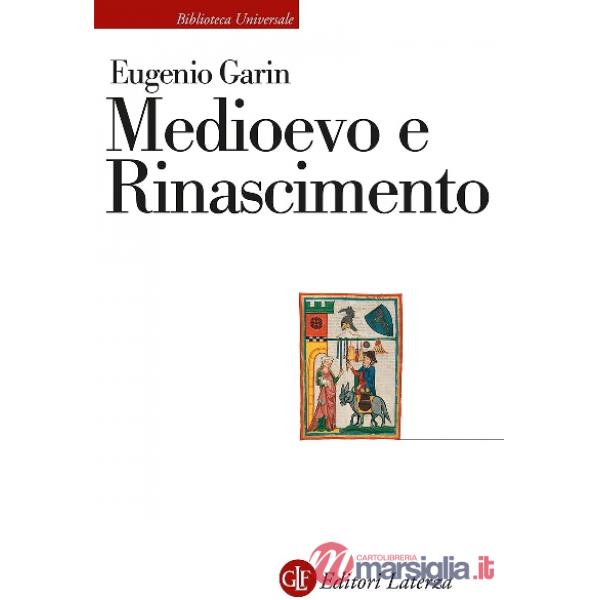 Medioevo e Rinascimento