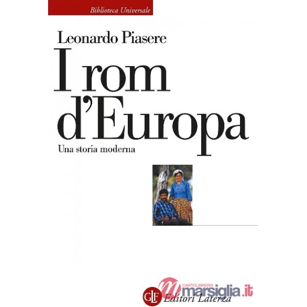 Rom d'Europa. Una storia moderna (I)