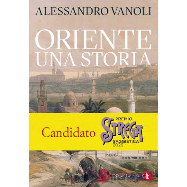 Oriente. Una storia