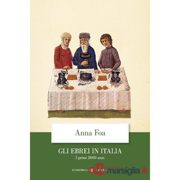 Ebrei in Italia. I primi 2000 anni (Gli)