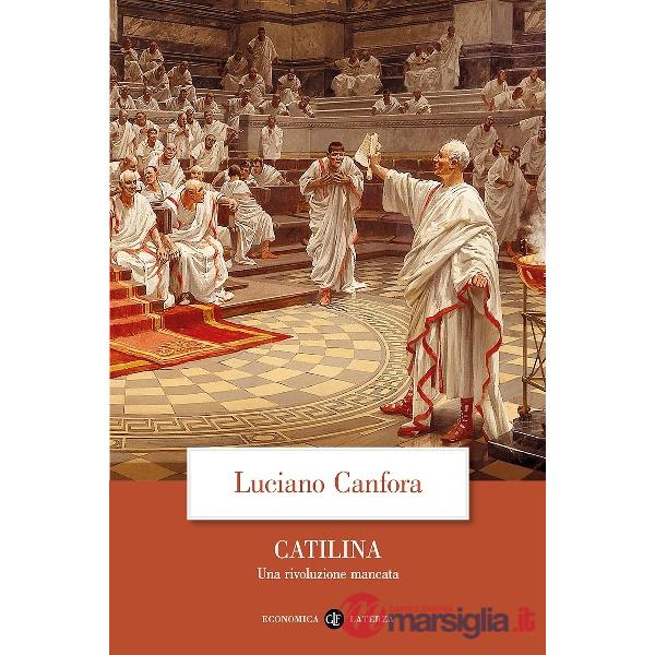 Catilina. Una rivoluzione mancata