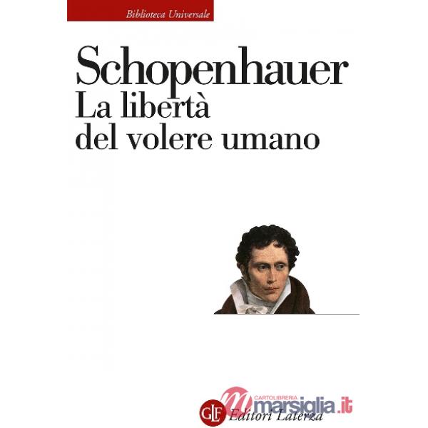 Libertà del volere umano (La)