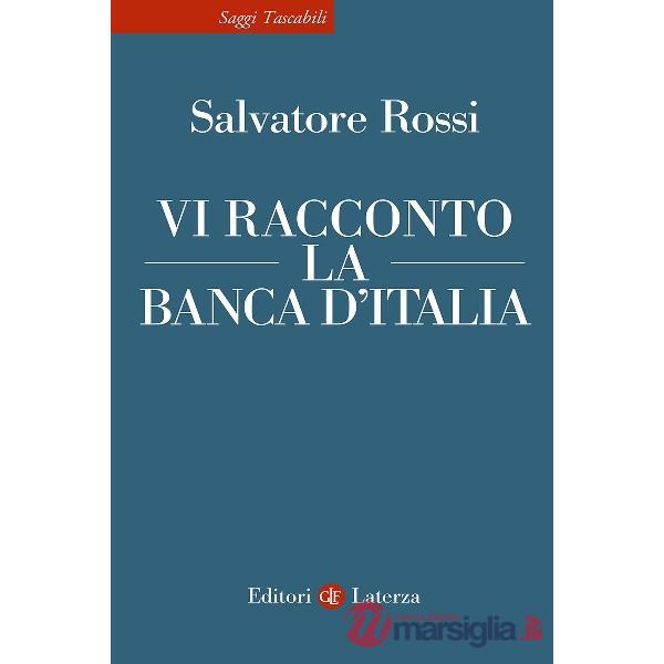 Vi racconto la Banca d'Italia