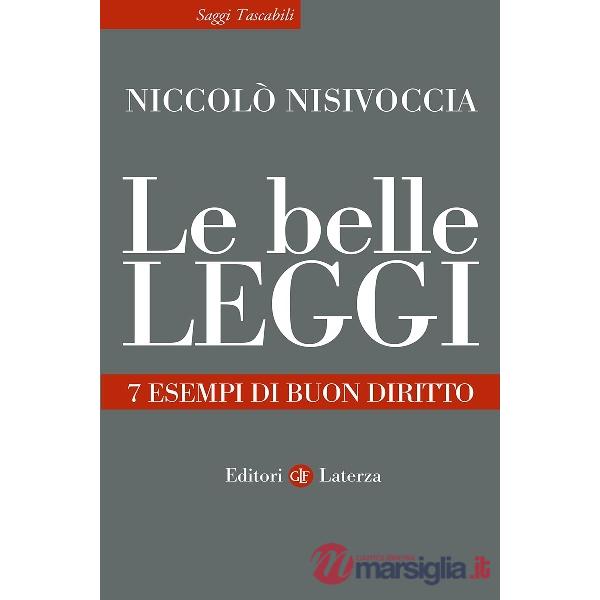 Belle leggi. 7 esempi di buon diritto (Le)