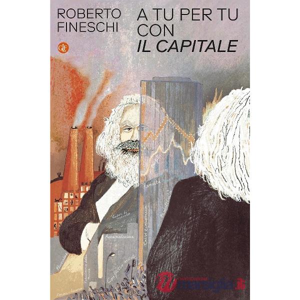 A tu per tu con «Il capitale»