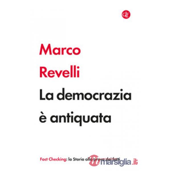 Democrazia è antiquata (La)