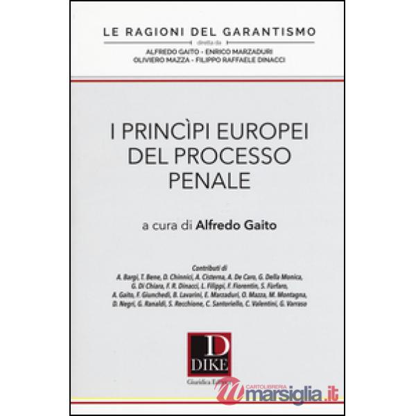 I principi europei del processo penale