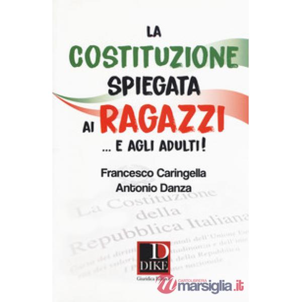 La costituzione spiegata ai ragazzi... e agli adulti!