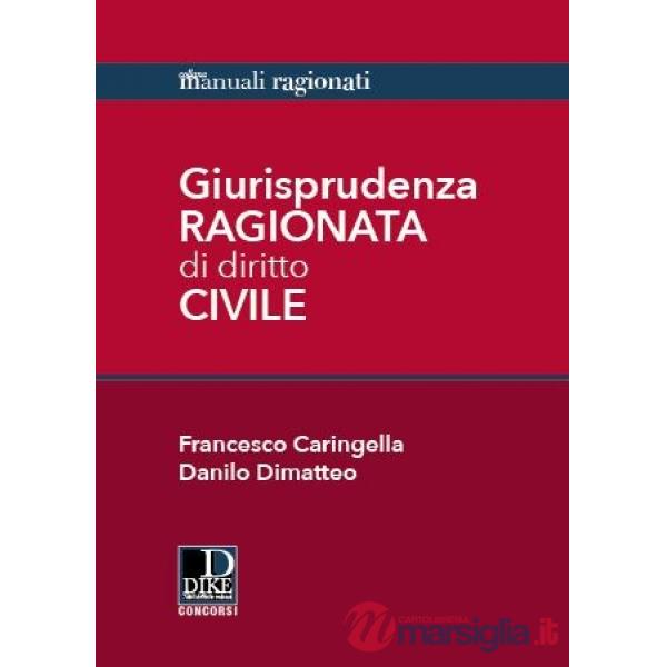 Giurisprudenza ragionata di diritto civile