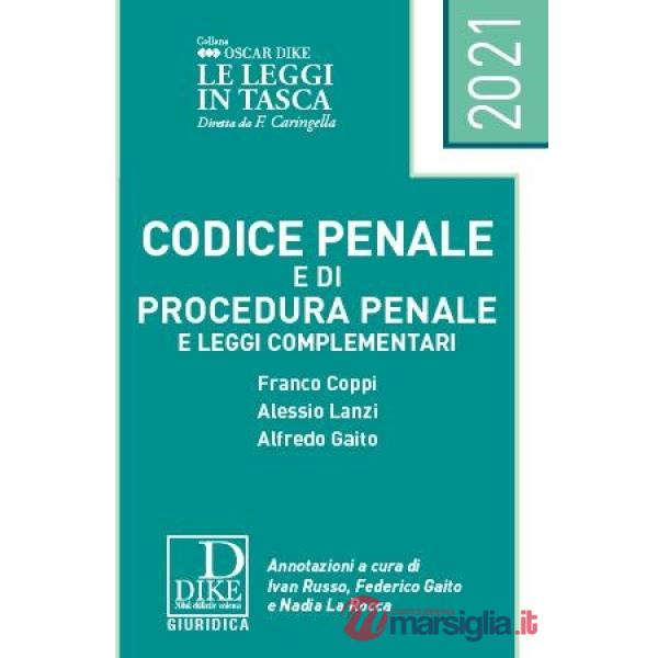 Codice penale e di procedura penale e leggi complementari. Ediz. pocket
