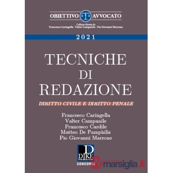 Tecniche di redazione. Diritto civile e diritto penale