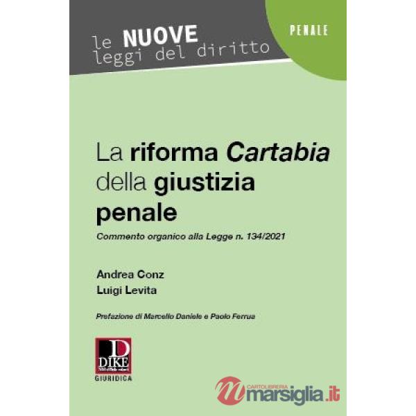 La riforma Cartabia della giustizia penale