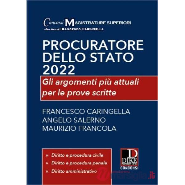 Procuratore dello Stato 2021. Gli argomenti più attuali per le prove scritte