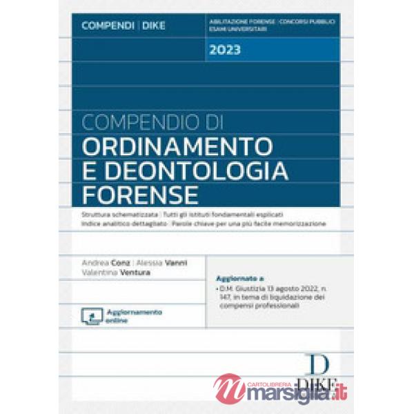 Compendio di ordinamento e deontologia forense