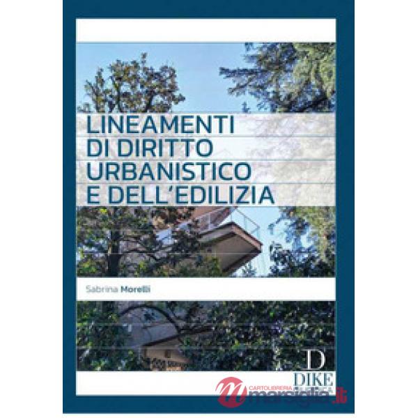 Lineamenti di diritto urbanistico e dell'edilizia