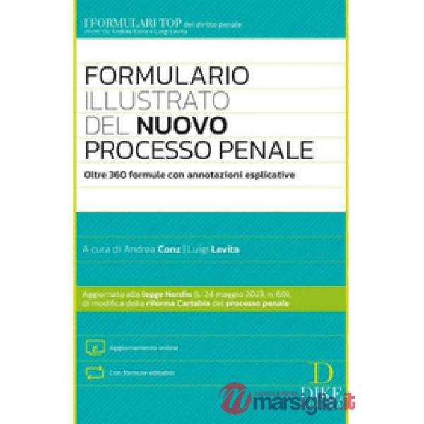 Formulario illustrato del nuovo processo penale