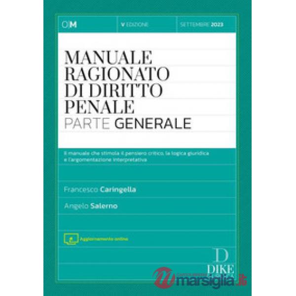 Manuale ragionato di diritto penale. Parte generale