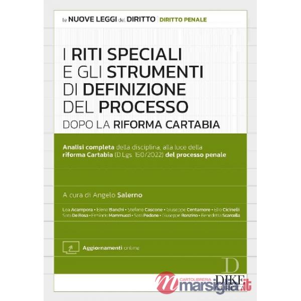 Riti speciali e gli strumenti di definizione del processo dopo la Riforma Cartabia