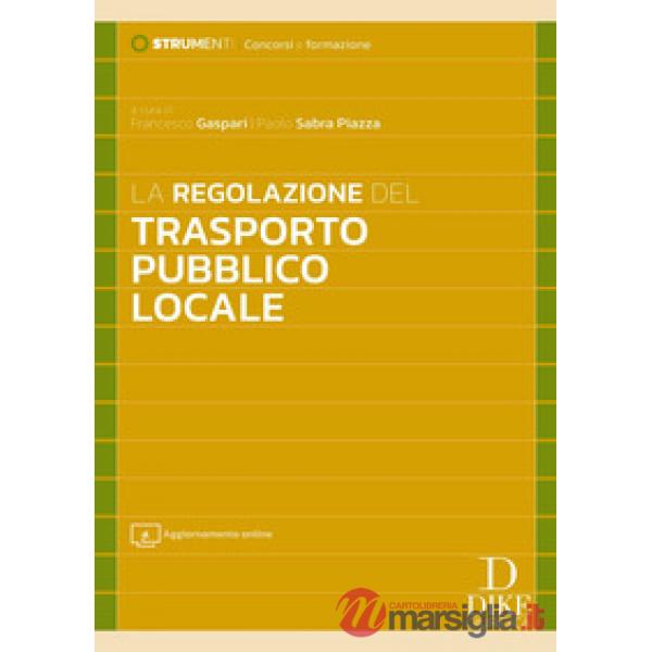 La regolazione del trasporto pubblico locale