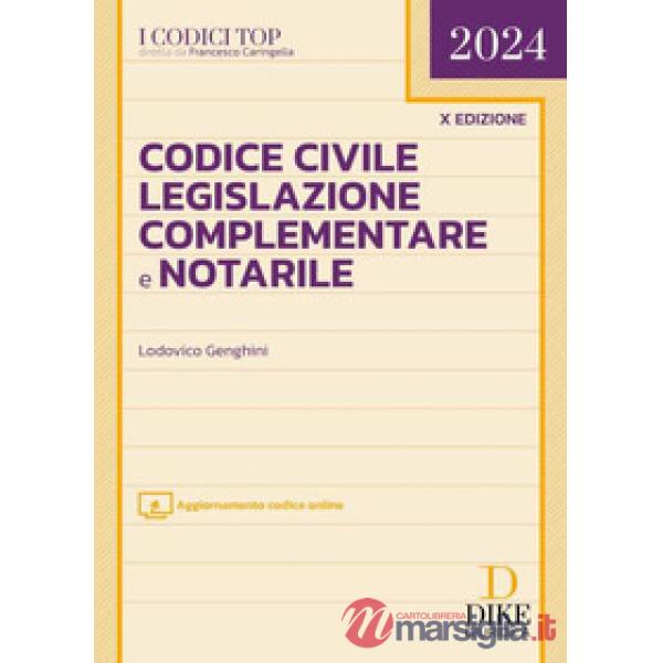 Codice civile, legislazione complementare e notarile