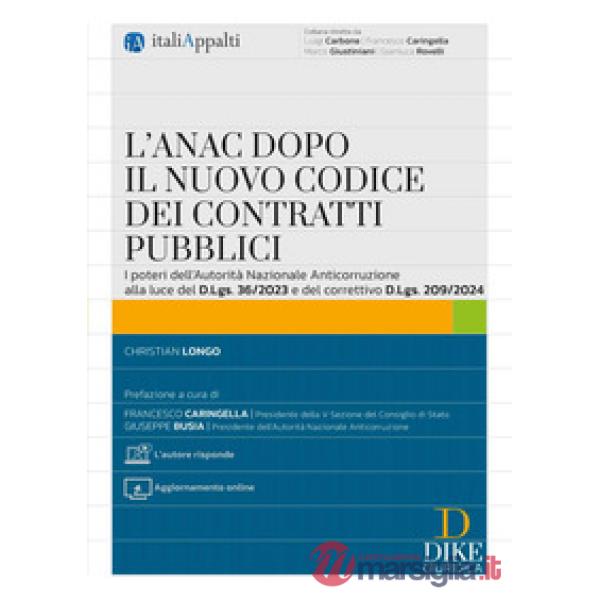 L'ANAC dopo il nuovo codice dei contratti pubblici