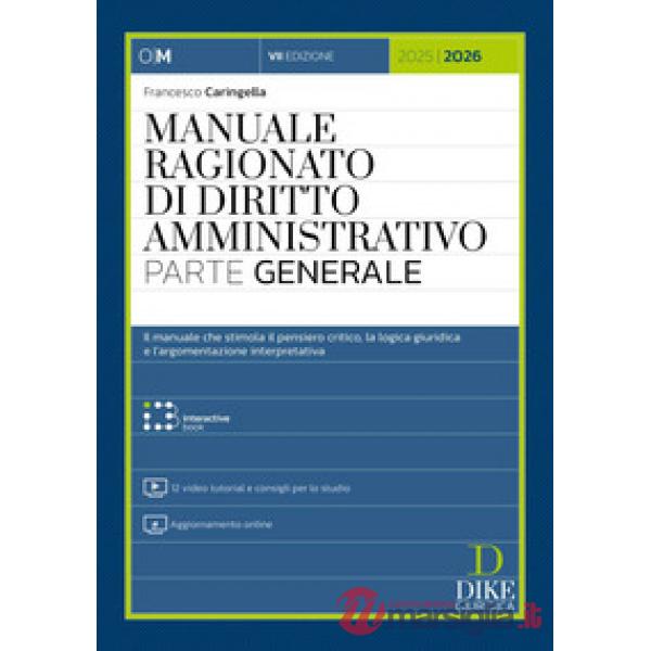Manuale ragionato di diritto amministrativo. Parte generale