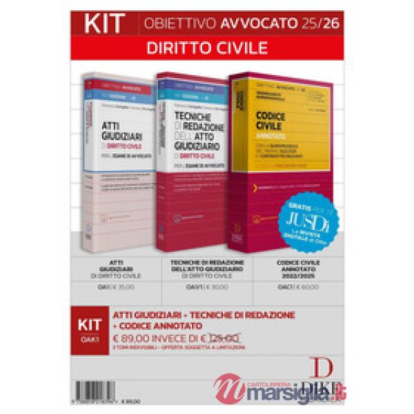 Kit. Obiettivo avvocato 25/26 Diritto civile: Atti giudiziari di diritto civile-Tecniche di redazione dell'atto giudiziario di d