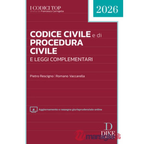 Codice civile e di procedura civile e leggi complementari 2026