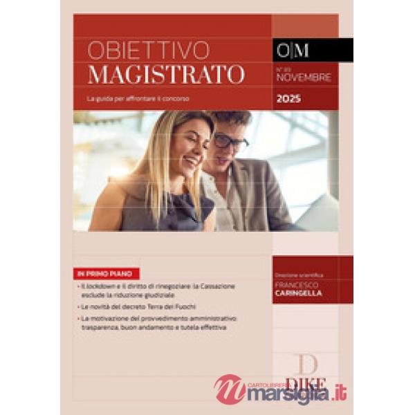 Obiettivo magistrato. La guida per affrontare il concorso