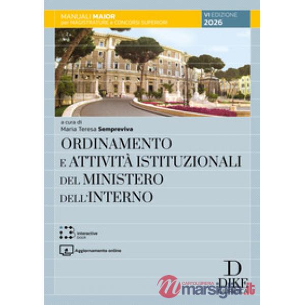 Ordinamento e attività istituzionali del Ministero dell'interno 2026