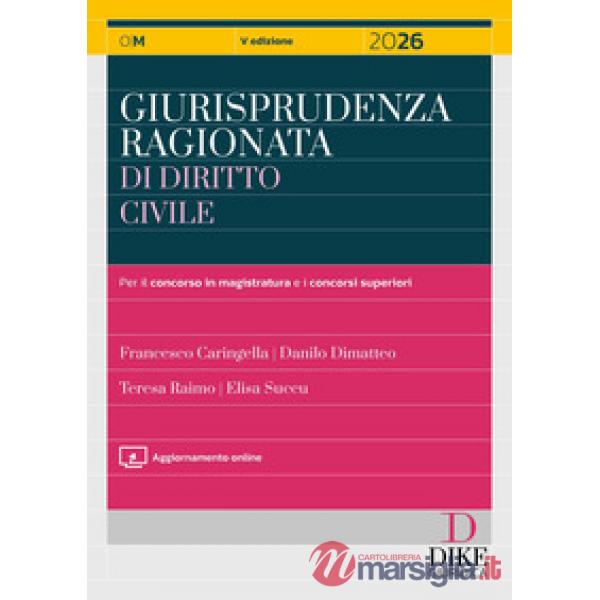 Giurisprudenza ragionata di diritto civile 2026