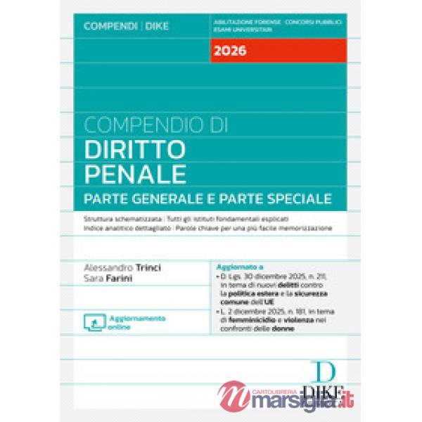 Compendio di diritto penale. Parte generale e parte speciale 2026