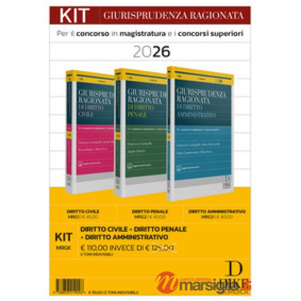Kit giurisprudenza ragionata 2026. Civile, amministrativo e penale. Per il concorso in magistratura e concorsi superiori