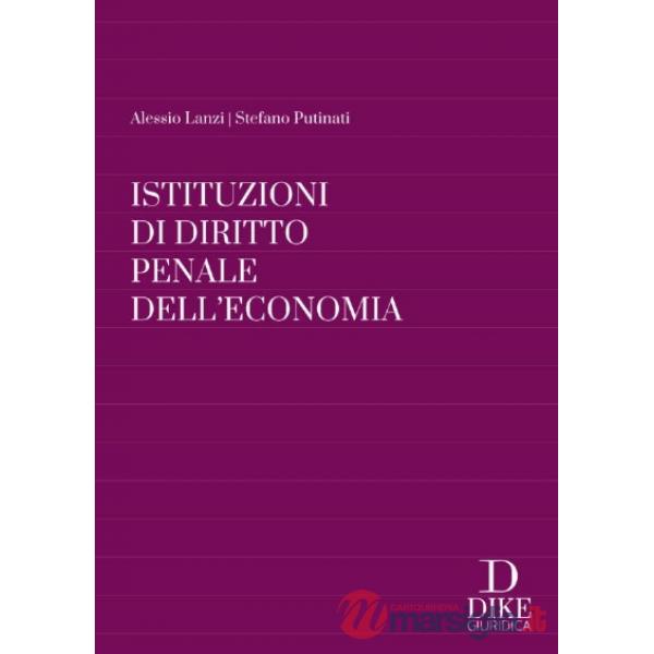 Istituzioni di diritto penale dell'economia
