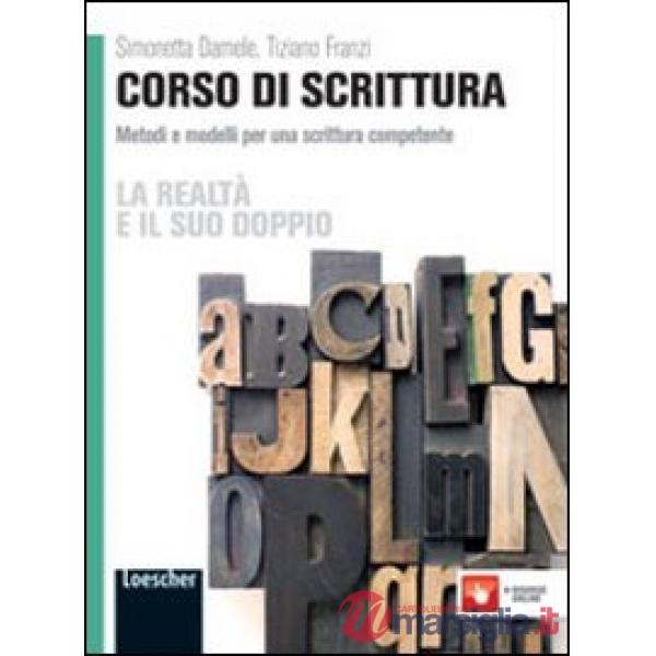 LA REALTA' E IL SUO DOPPIO SCRITTURA