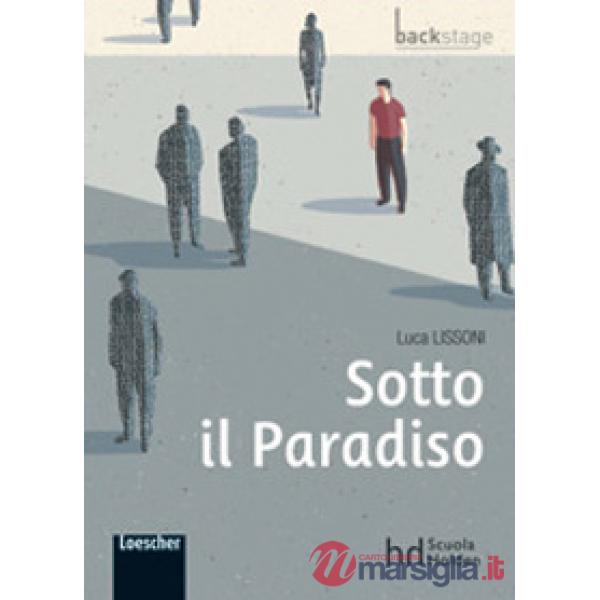 LISSONI SOTTO IL PARADISO