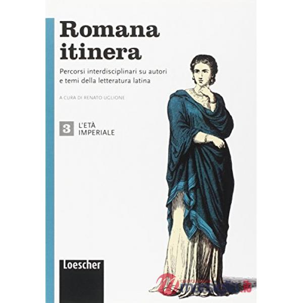 ROMANA ITINERA ETA' IMPERIALE