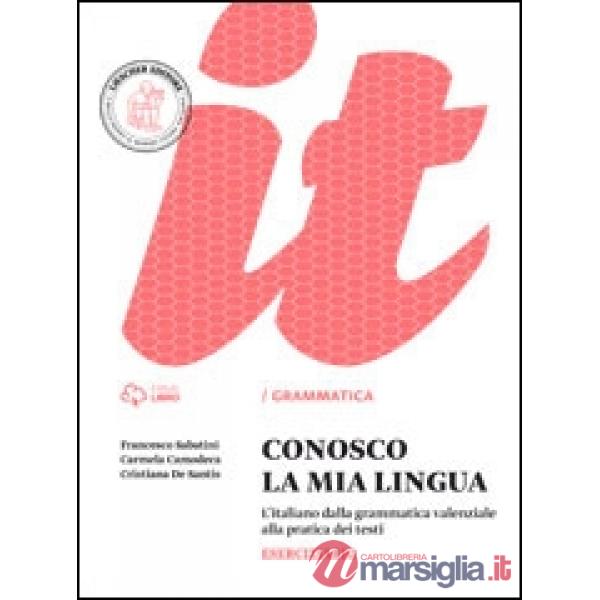 CONOSCO MIA LINGUA ESERCIZIARIO