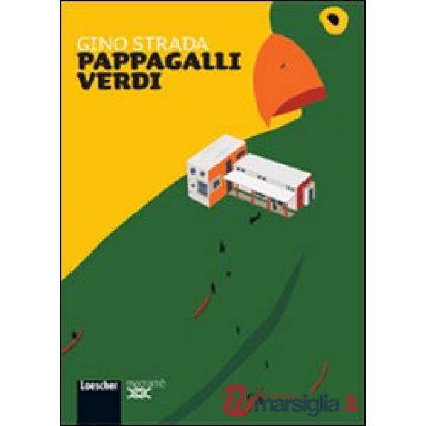 STRADA PAPPAGALLI VERDI