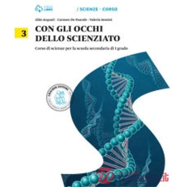 CON GLI OCCHI SCIENZIATO V. 3 + SCIENZE