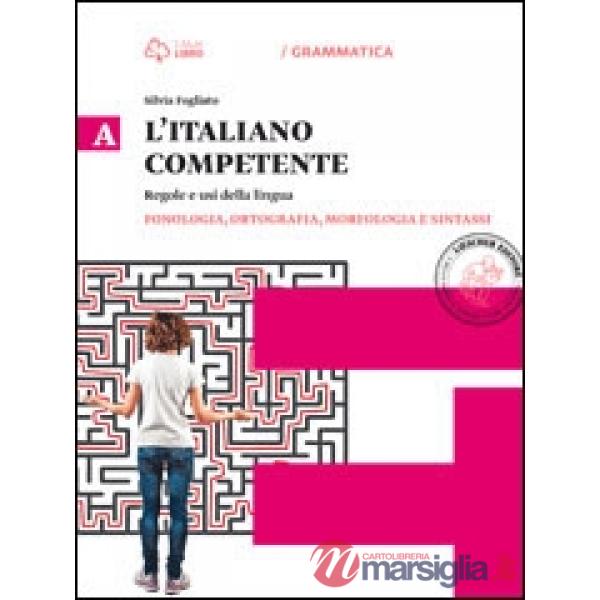 ITALIANO COMPETENTE V. A + V. B + SINTESI