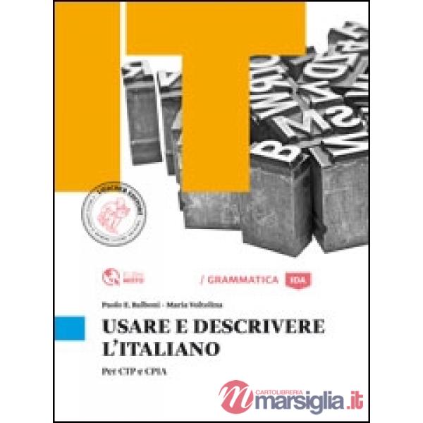 USARE E DESCRIVERE L'ITALIANO
