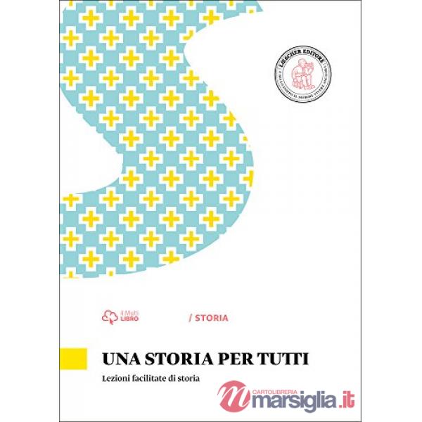 UNA STORIA PER TUTTI LEZIONI FACILITATE